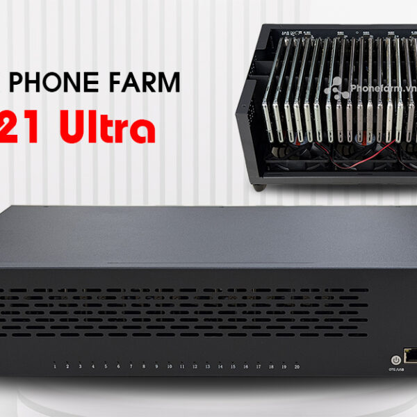 Box Phone Farm S21 Ultra