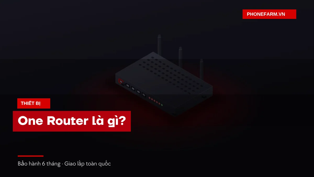Ảnh bìa One Router là gì